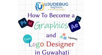 How To Become a Graphics and Logo Designer in Guwahati